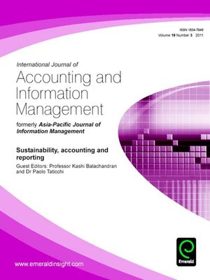 cover image of International Journal of Accounting and Information Management, Volume 19, Issue 3